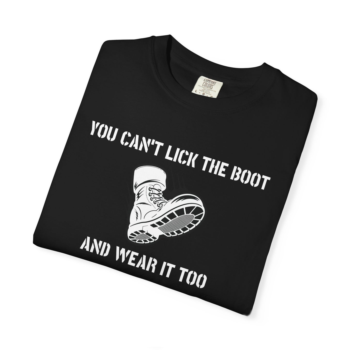 Lick the Boot Tee